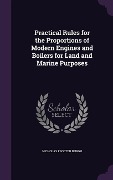 Cover-Bild zum Titel 'Practical Rules for the Proportions of Modern Engines and Boilers for Land and Marine Purposes' von 'Nicholas Procter Burgh'