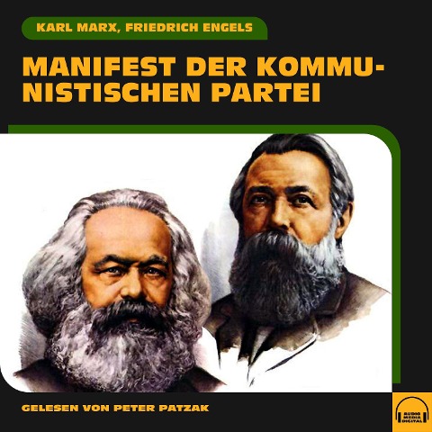 Manifest der Kommunistischen Partei - Friedrich Engels, Karl Marx