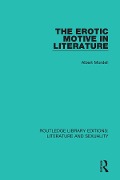Cover-Bild zum Titel 'The Erotic Motive in Literature' von 'Albert Mordell'