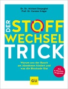 Cover-Bild zum Titel 'Der Stoffwechsel-Trick' von 'Michael Despeghel, Karsten Krüger'