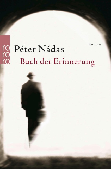 Buch der Erinnerung - Péter Nádas