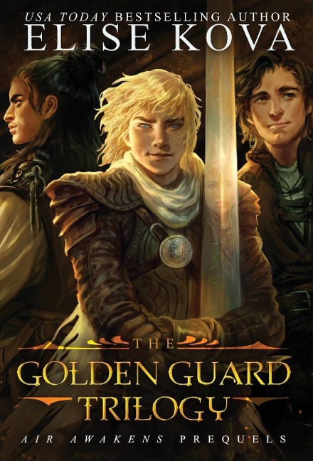 Golden Guard Trilogy - Elise Kova