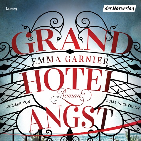 Grandhotel Angst - Emma Garnier