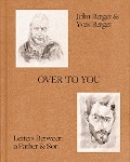 Cover-Bild zum Titel 'Over to You' von 'John Berger, Yves Berger'