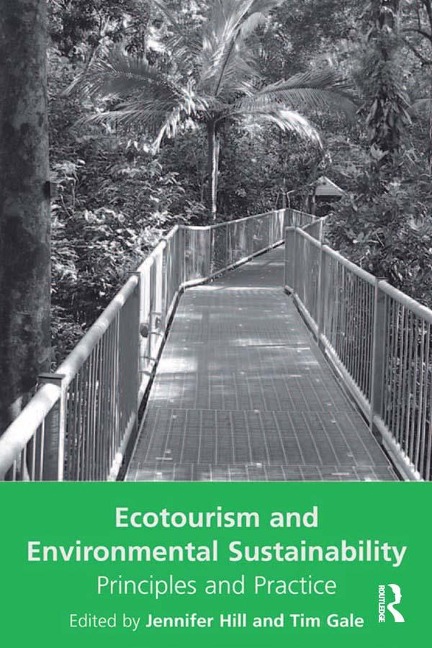 Ecotourism and Environmental Sustainability - Tim Gale