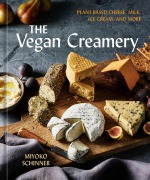 Cover-Bild zum Titel 'The Vegan Creamery' von 'Miyoko Schinner'