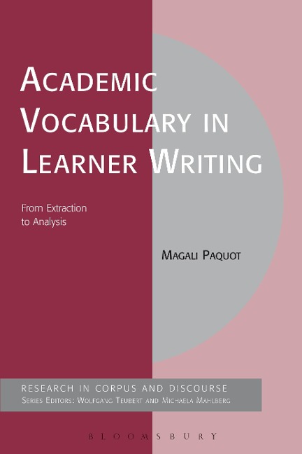 Academic Vocabulary in Learner Writing - Magali Paquot