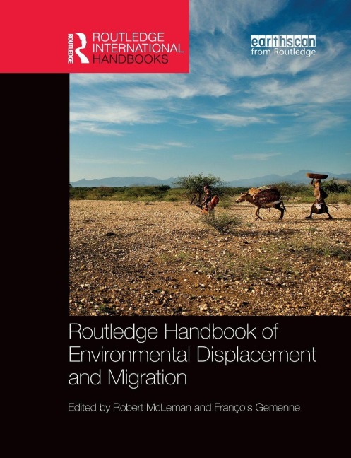 Routledge Handbook of Environmental Displacement and Migration - 