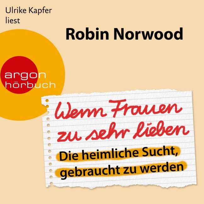 Wenn Frauen zu sehr lieben - Robin Norwood