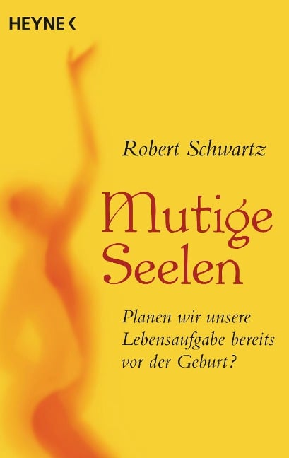 Mutige Seelen - Robert Schwartz