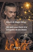 Cover-Bild zum Titel 'Rituels de Magie Viking' von 'Thor P.'