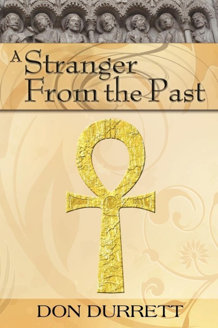 A Stranger From the Past - Don Durrett
