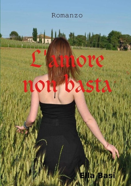 L'amore non basta - Ella Basi
