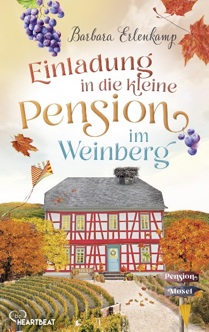 Einladung in die kleine Pension im Weinberg - Barbara Erlenkamp