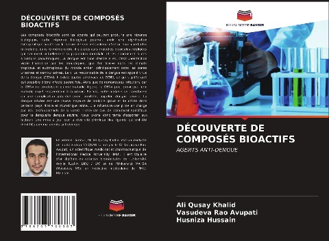 DÉCOUVERTE DE COMPOSÉS BIOACTIFS - Ali Qusay Khalid, Vasudeva Rao Avupati, Husniza Hussain