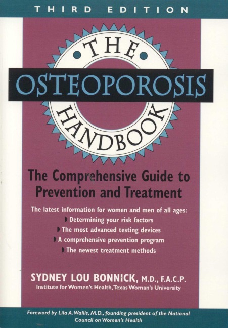 The Osteoporosis Handbook - Sydney Lou Bonnick