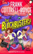 Cover-Bild zum Titel 'The Blockbusters!' von 'Frank Cottrell-Boyce'
