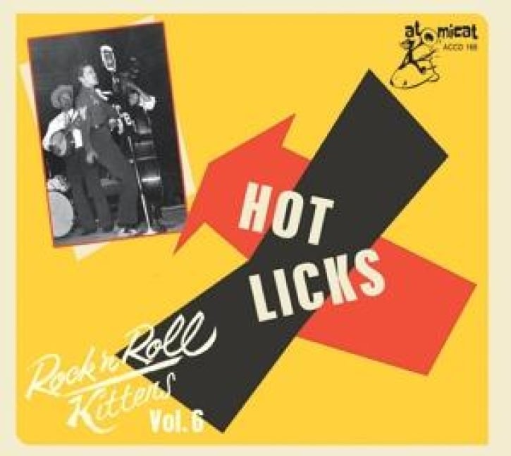 Rock'n'Roll Kittens Vol. 6 - Hot Licks - Various Artists