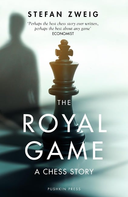 The Royal Game - Stefan Zweig