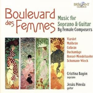 Music for Soprano & Guitar by Female Composers - Boulevard des Femmes - Christina Bayon Alvarez, Jesus Pineda