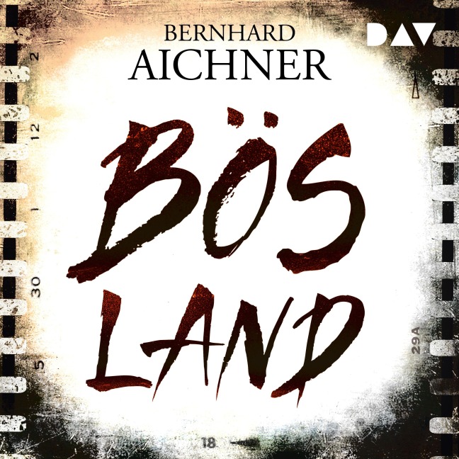 Bösland - Bernhard Aichner