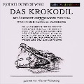 Cover-Bild zum Titel 'Das Krokodil' von 'Fjodor Dostojewski'