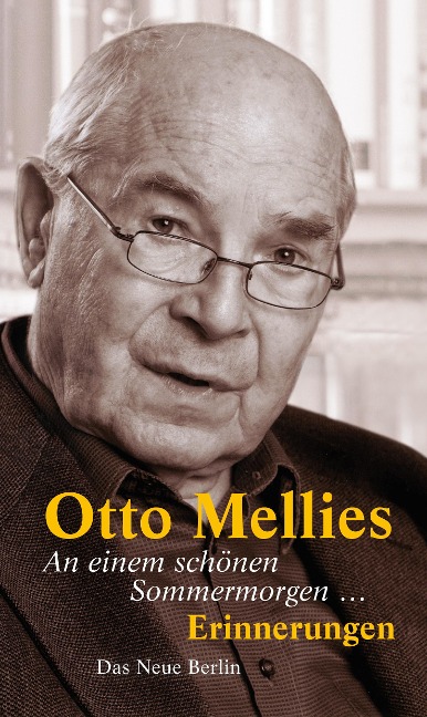 An einem schönen Sommermorgen ... - Otto Mellies
