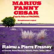 Cover-Bild zum Titel 'Marius Fanny César' von 'Marcel Pagnol'