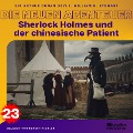 Cover-Bild zum Titel 'Sherlock Holmes und der chinesische Patient (Die neuen Abenteuer, Folge 23)' von 'Arthur Conan Doyle, William K. Stewart'