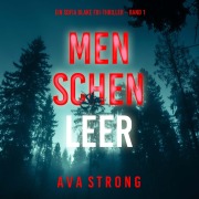 Cover-Bild zum Titel 'Menschenleer (Ein Sofia Blake FBI-Thriller ¿ Band 1)' von 'Ava Strong'