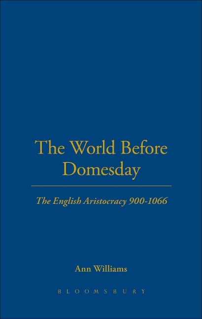 The World Before Domesday - Ann Williams
