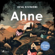 Cover-Bild zum Titel 'Ahne' von 'Eeva Kiviniemi'
