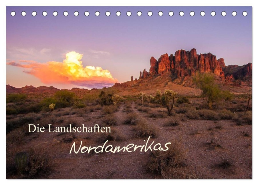 Die Landschaften Nordamerikas (Tischkalender 2026 DIN A5 quer), CALVENDO Monatskalender - Stefan Lindl