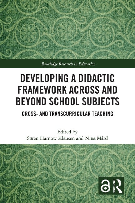 Developing a Didactic Framework Across and Beyond School Subjects - 