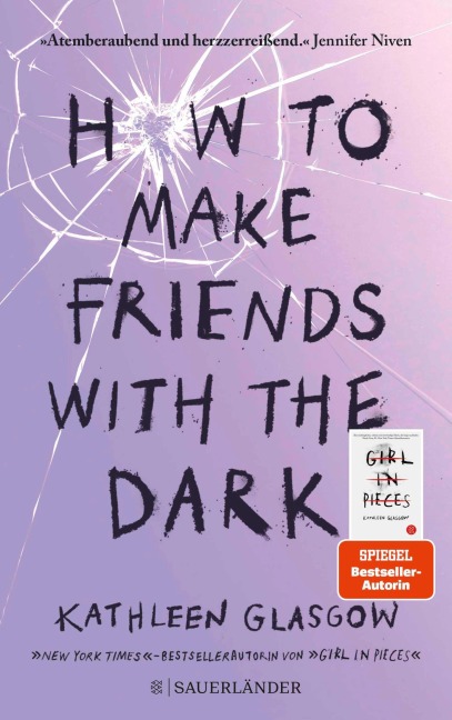How to Make Friends with the Dark - Kathleen Glasgow