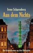 Cover-Bild zum Titel 'Aus dem Nichts' von 'Irene Scharenberg'
