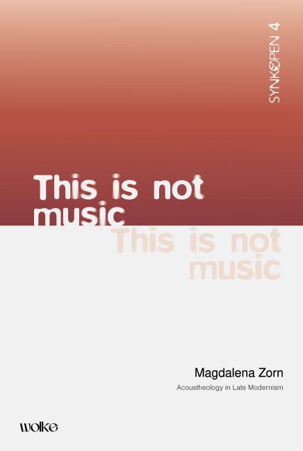 This is not Music - Magdalena Zorn