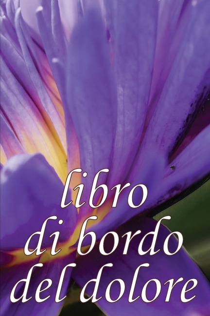 Libro di bordo del dolore - Carolina Fazio