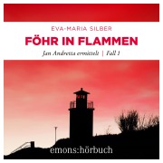Cover-Bild zum Titel 'Föhr in Flammen' von 'Eva-Maria Silber'