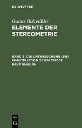 Cover-Bild zum Titel 'Die Untersuchung und Konstruktion schwieriger Raumgebilde' von 'Gustav Holzmüller'