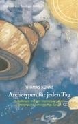 Archetypen für jeden Tag - Thomas Künne