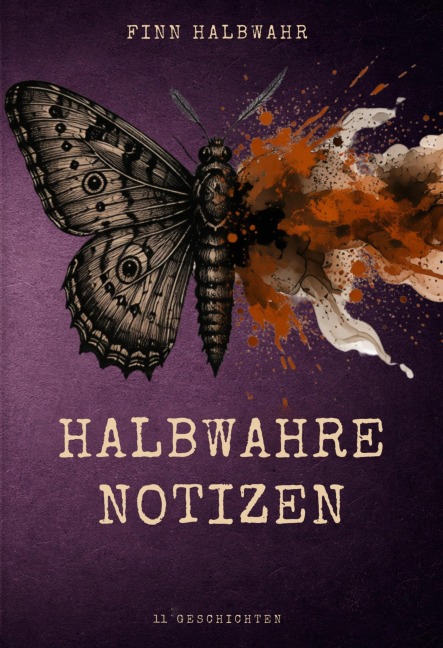 Halbwahre Notizen - Finn Halbwahr