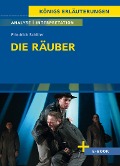 Die Räuber von Friedrich Schiller - Textanalyse und Interpretation - Friedrich Schiller