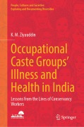 Cover-Bild zum Titel 'Occupational Caste Groups' Illness and Health in India' von 'K. M. Ziyauddin'