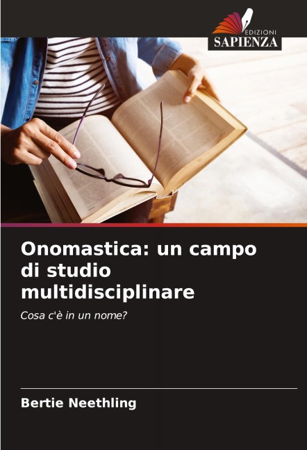 Onomastica: un campo di studio multidisciplinare - Bertie Neethling