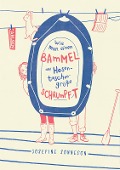 Cover-Bild zum Titel 'Wie man einen Bammel auf Hosentaschengröße schrumpft' von 'Josefine Sonneson'