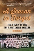 Cover-Bild zum Titel 'A Season to Forget' von 'Ronald Snyder'