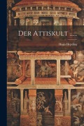 Cover-Bild zum Titel 'Der Attiskult ......' von 'Hugo Hepding'