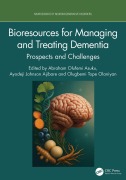 Cover-Bild zum Titel 'Bioresources for Managing and Treating Dementia' von ''