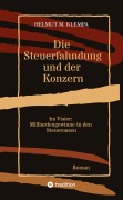 Cover-Bild zum Titel 'Die Steuerfahndung und der Konzern' von 'Helmut M. Klempa'